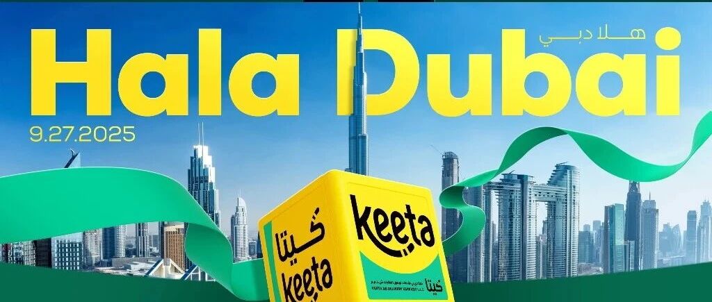 Keeta上线阿联酋!40天连开3国,美团国际化全速推进